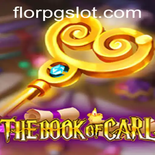 TheBookofCarl: A Revolutionary FLORPG Experience